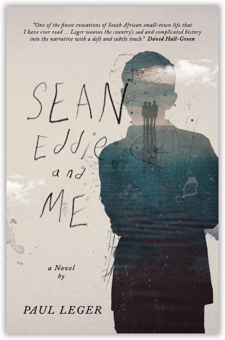 sean eddie and me a novel by paul leger